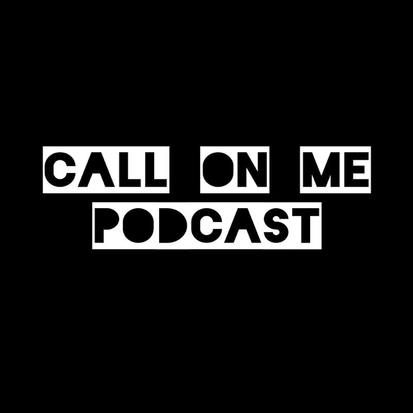 The Call On Me Podcast