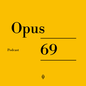 Opus 69