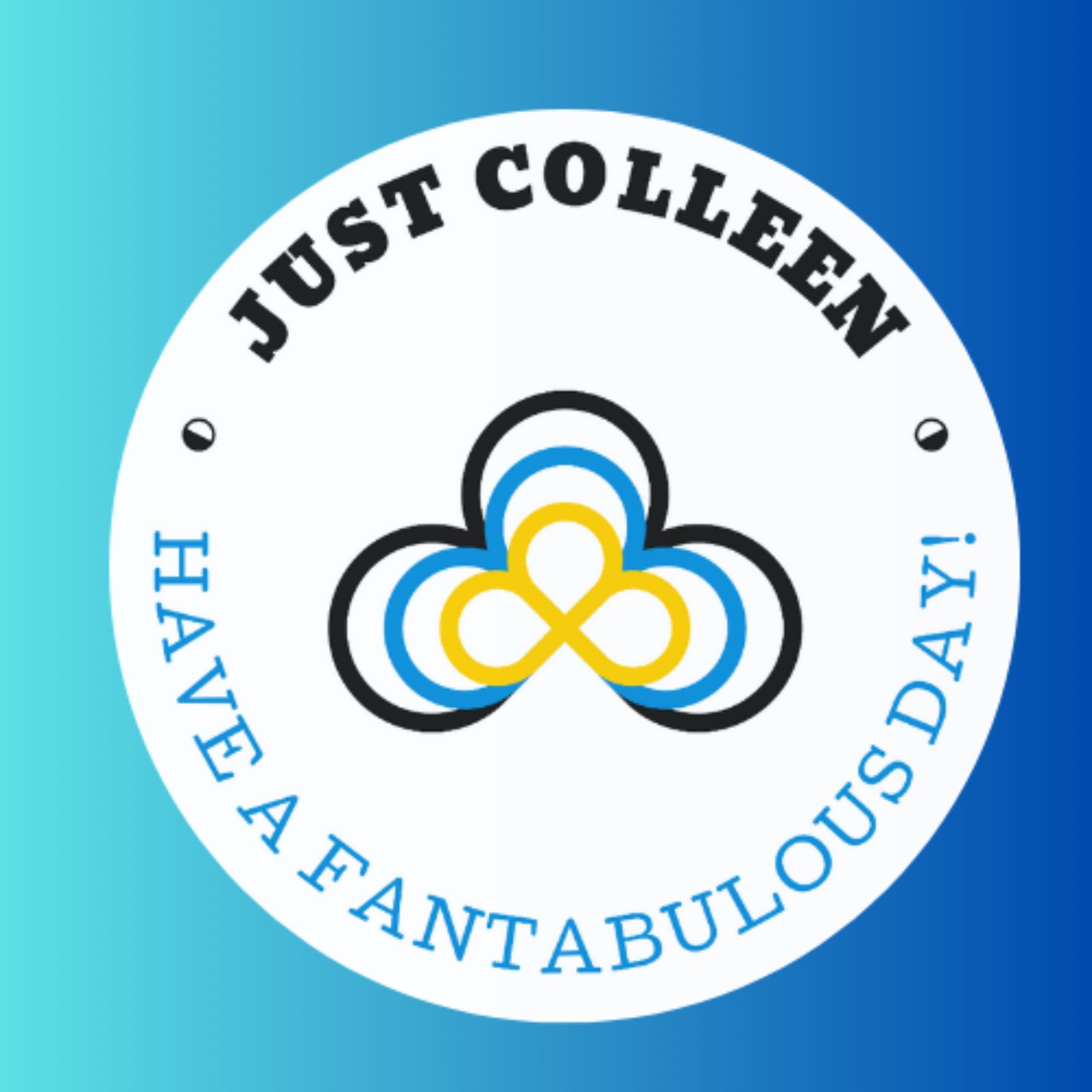 The ”Just Colleen” Podcast