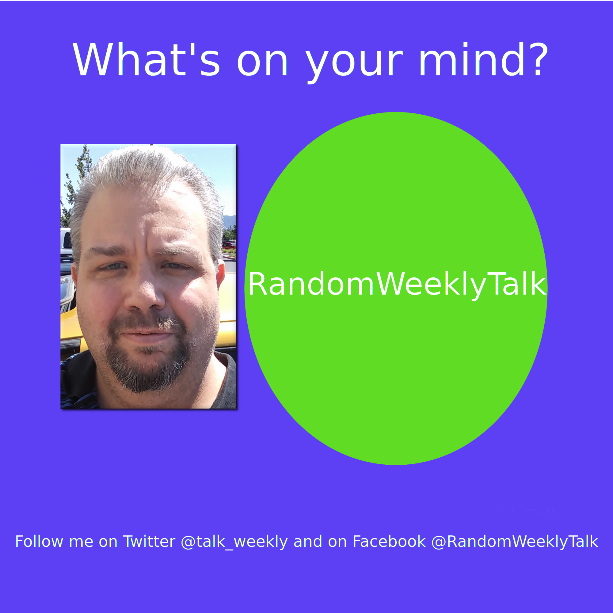 The randomweeklytalk's Podcast