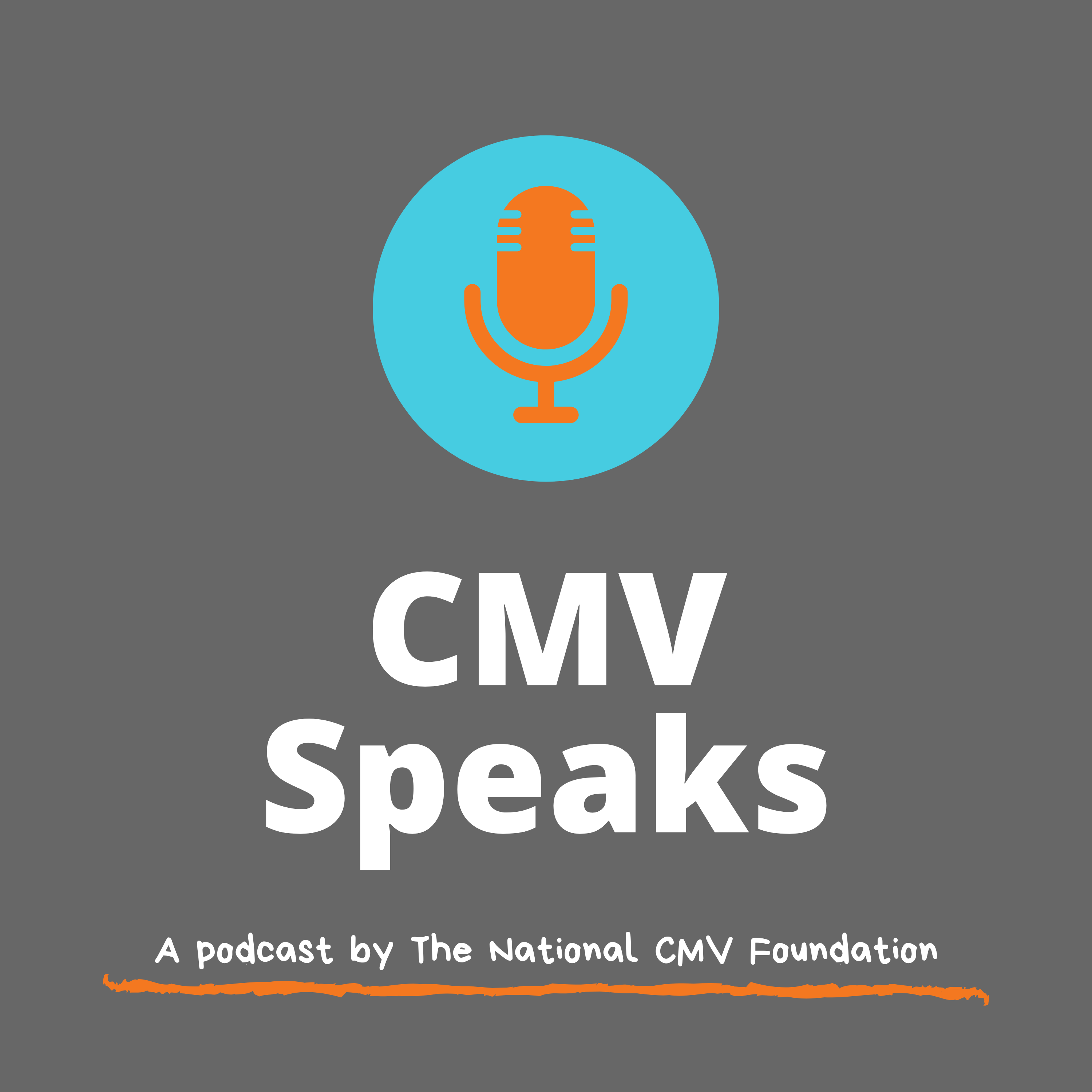 National CMV Foundation Podcast