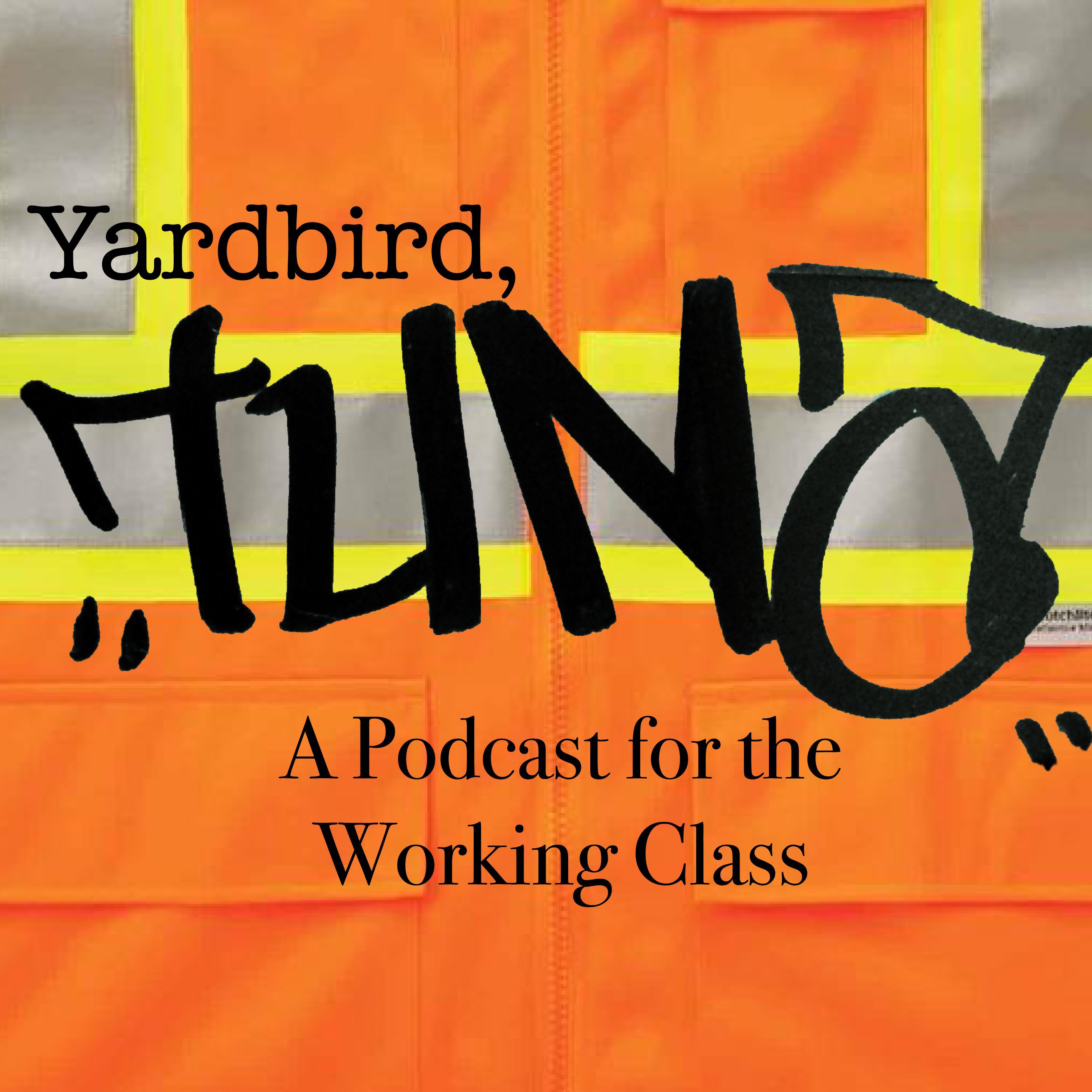 A Yardbird Called Tuna