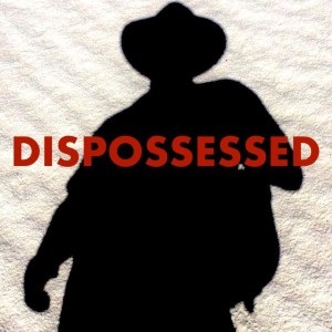 Dispossessed