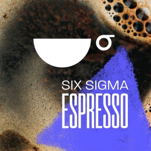 Six Sigma Espresso