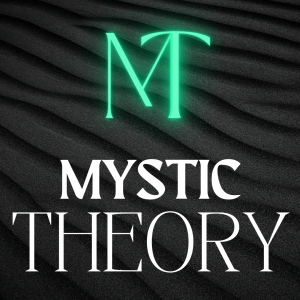 Mystic Theory