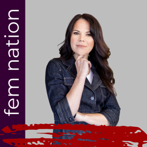 FEMnation Podcast