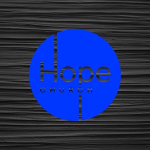 Hope Church Podcast