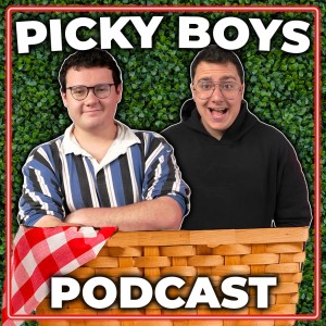 Picky Boys Podcast