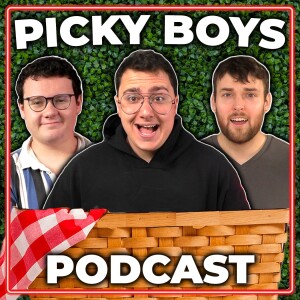 Getting the Graduation I’ve Always Wanted! - Picky Boys Podcast #267