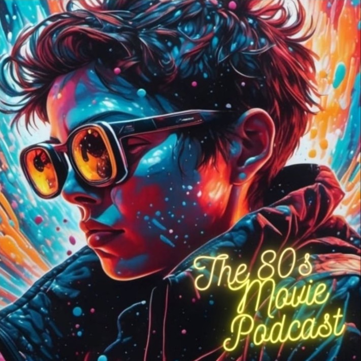 The 80s Movie Podcast podcast show image