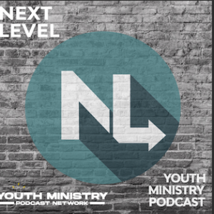 The Next Level Youth Ministry Podcast