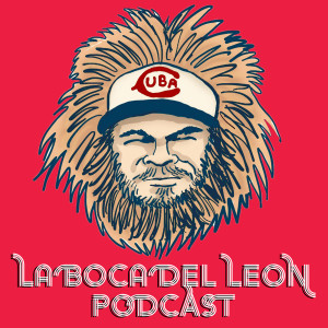 La Boca Del Leon Podcast (#001)