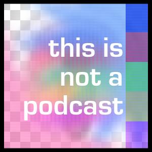 this is not a podcast: 13th may - EUROVISION