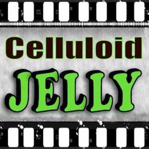 Celluloid Jelly