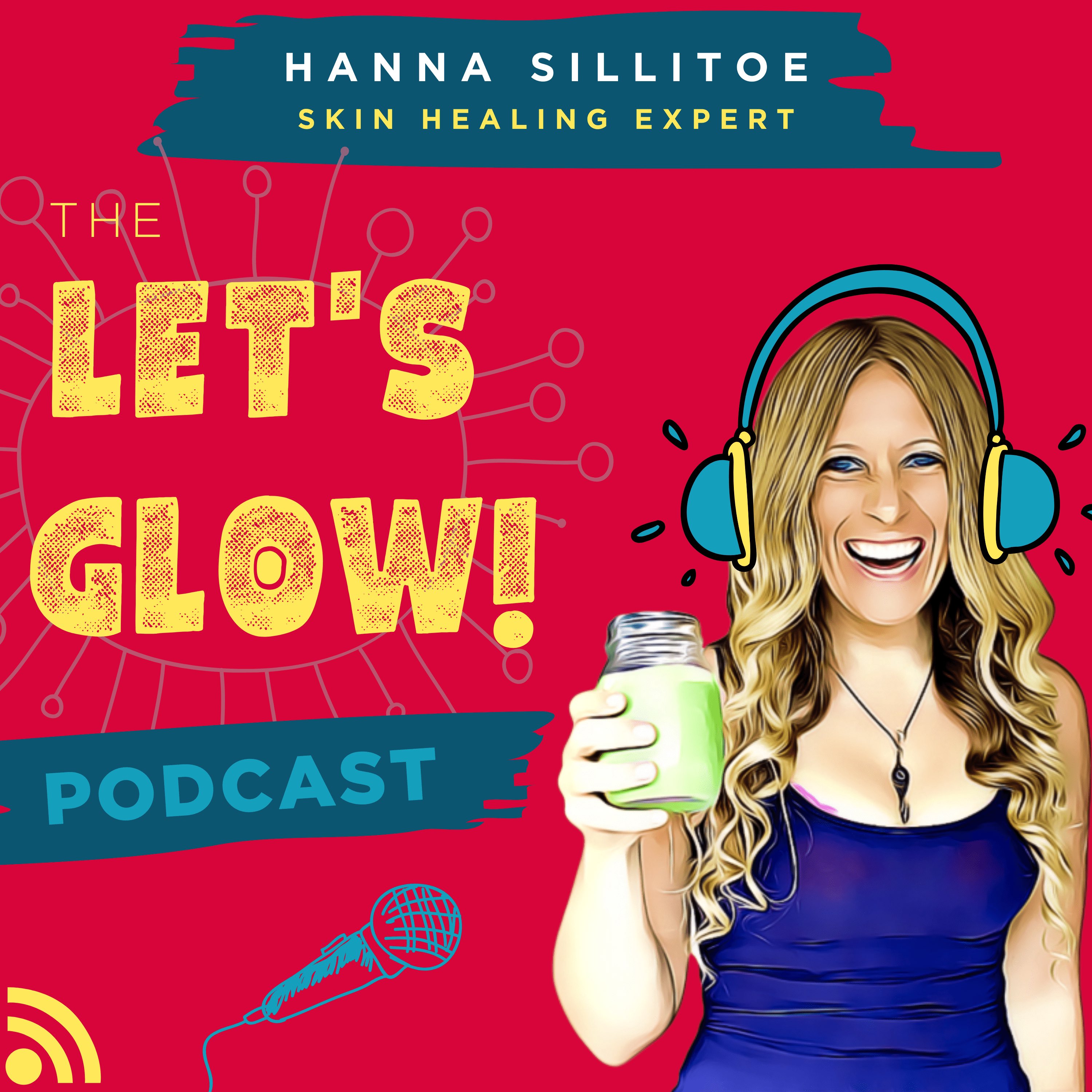 Let's Glow Hanna Sillitoe