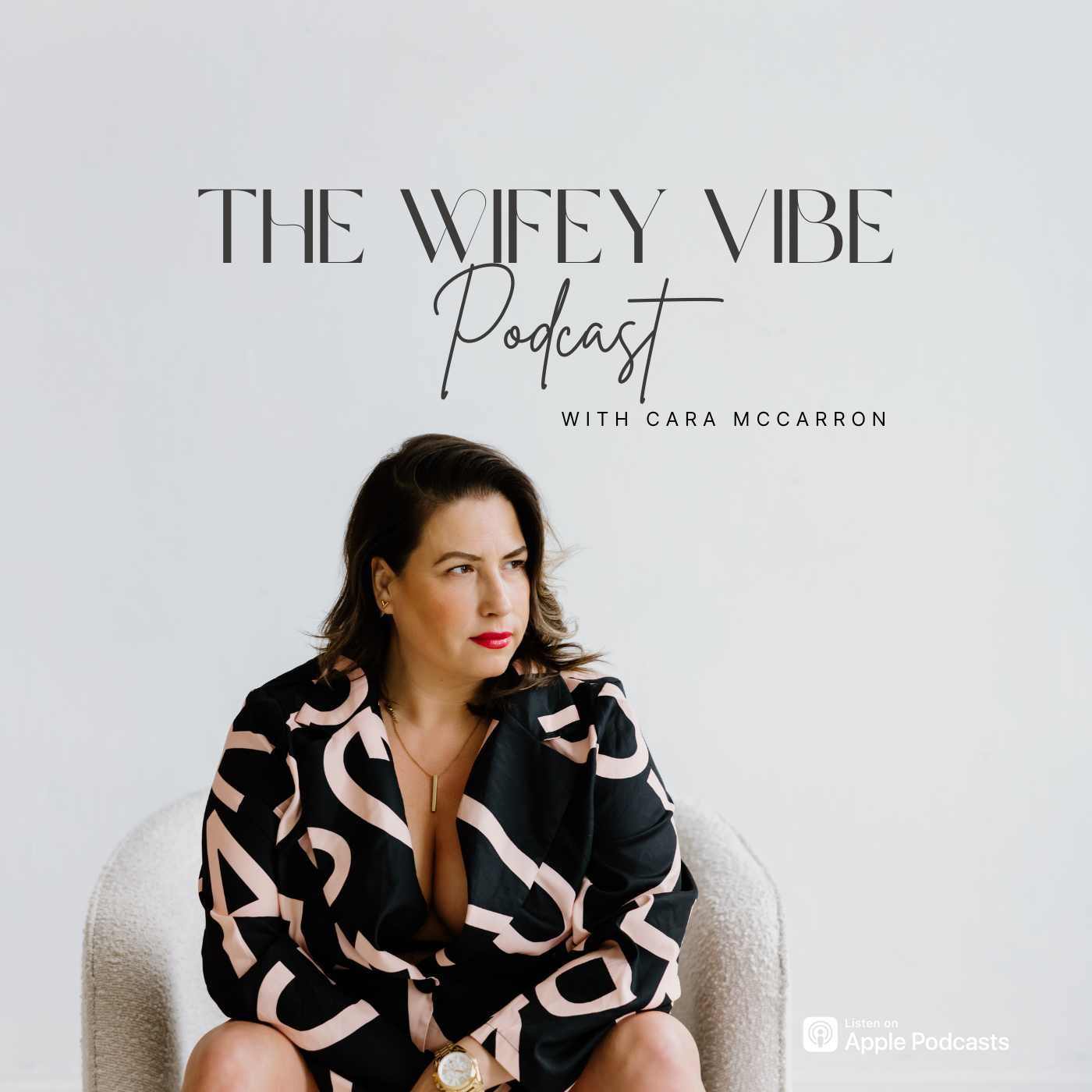 The Wifey Vibe Podcast
