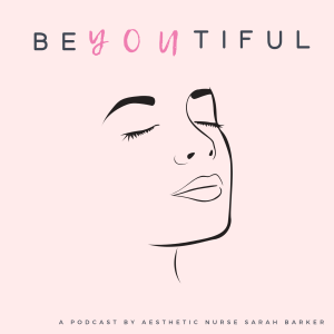 Be You Tiful - Flawless Aesthetic Podcast