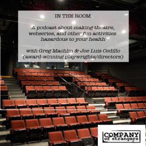 In The Room: A Podcast on Making Theatre