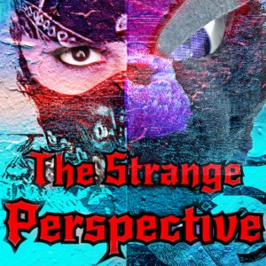 The Strange Perspective Ep.51 ”Hi(gh) I’m Shackie”