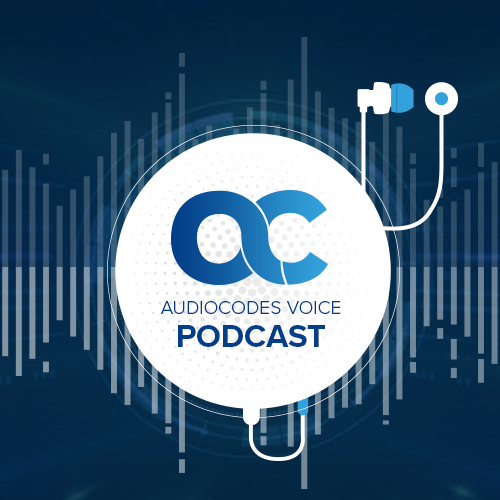 AudioCodes Voice Podcast Media