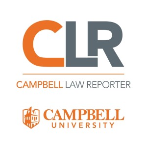 Campbell Law Reporter I Navigating Law School through COVID-19