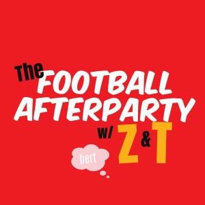 The Football Afterparty w/ Z&T