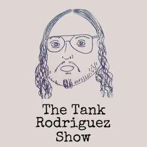 The Tank Rodriguez Show - #105 - Texas Podcast Massacre - Horror Movies We Don't Like