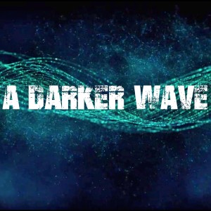 #453 A Darker Wave 21-10-2023 with guest mix 2nd hr by Diesen
