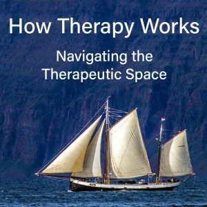 How Therapy Works