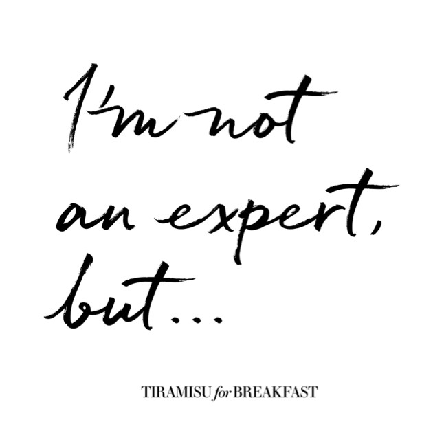 I’m Not An Expert, But...