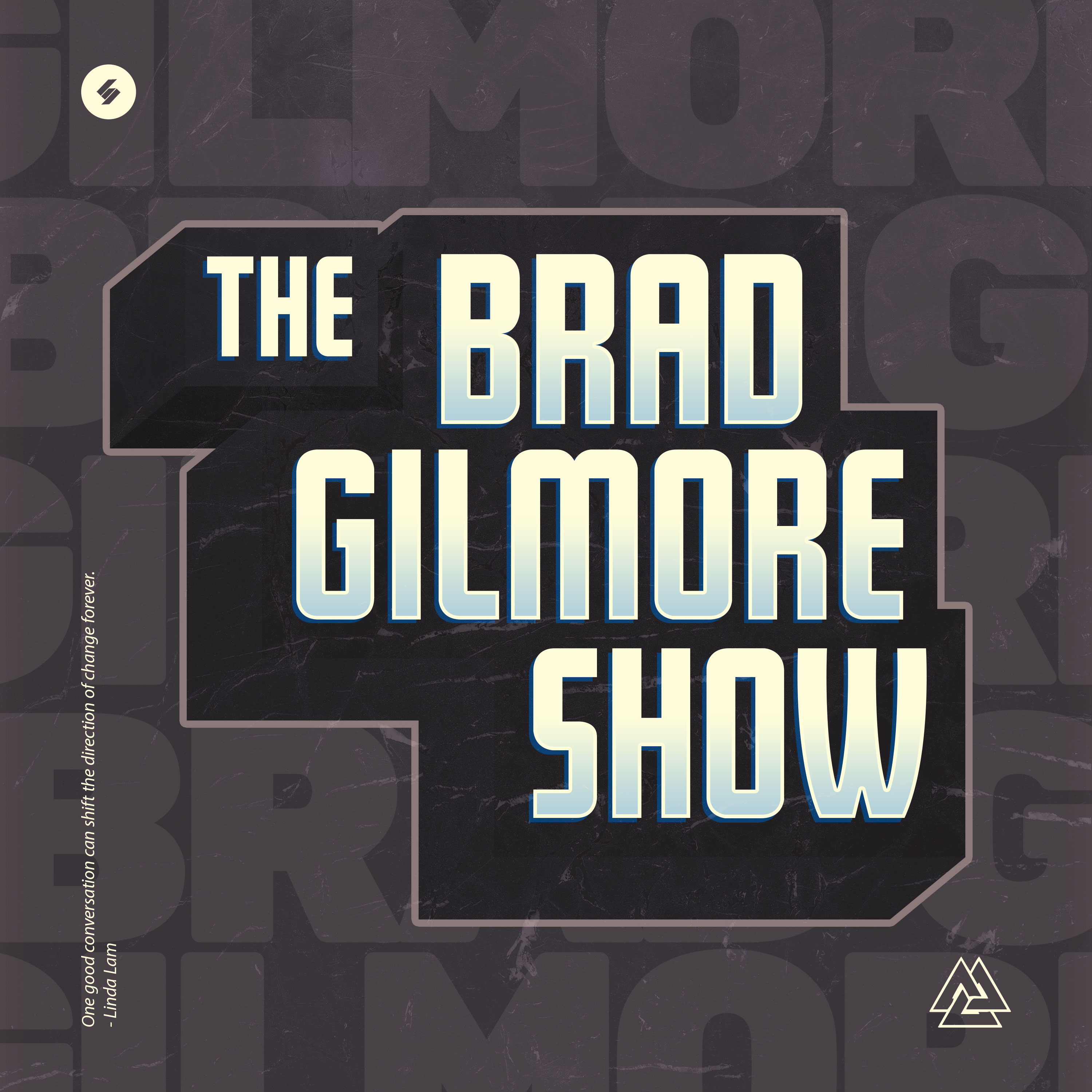 The Brad Gilmore Show