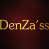 DenZa’ss