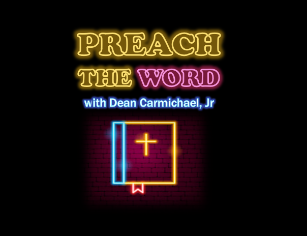 Preach the Word Podcast