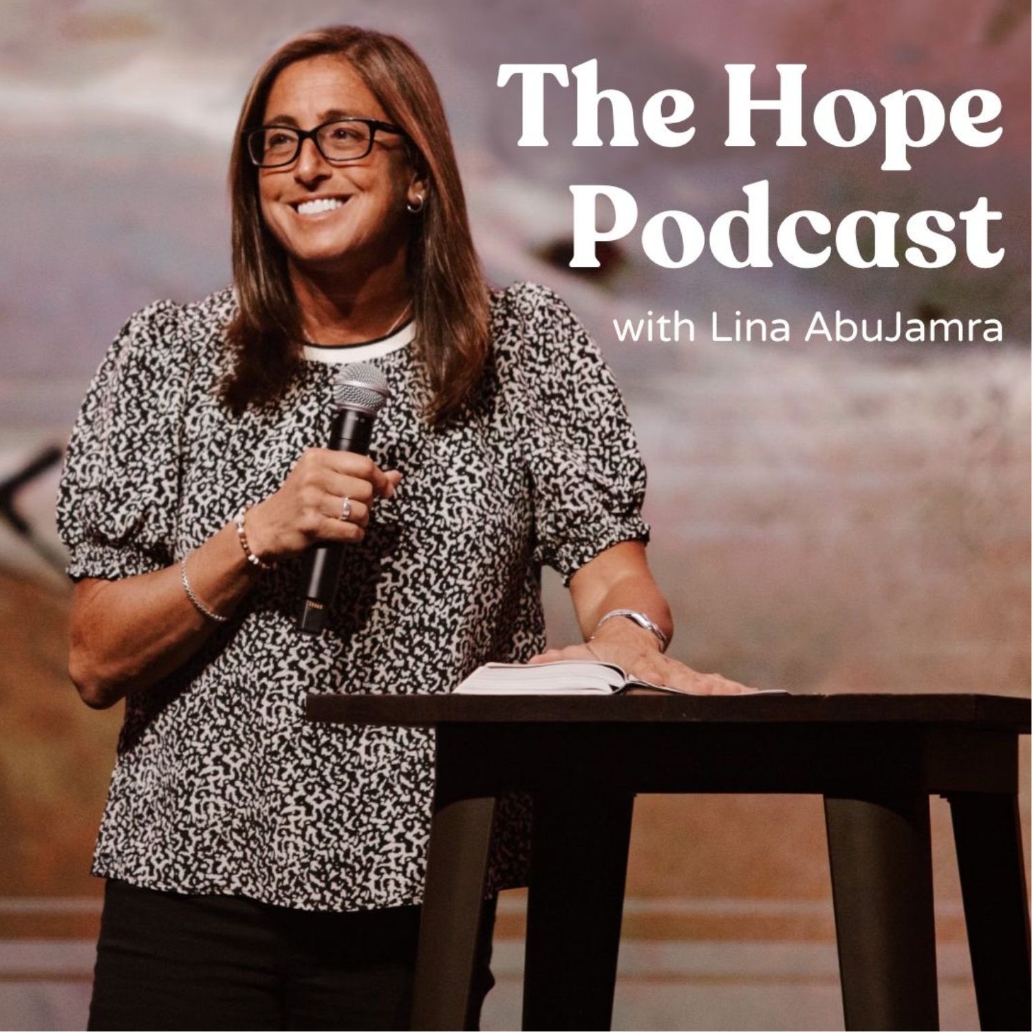 The Hope Podcast with Lina Abujamra