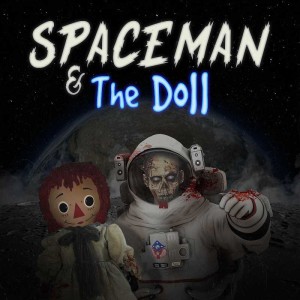 Spaceman & The Doll