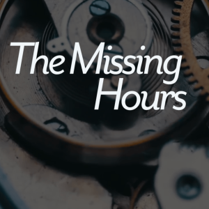 PILOT TEASER - The Missing Hours
