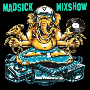 Madsick Mix Show