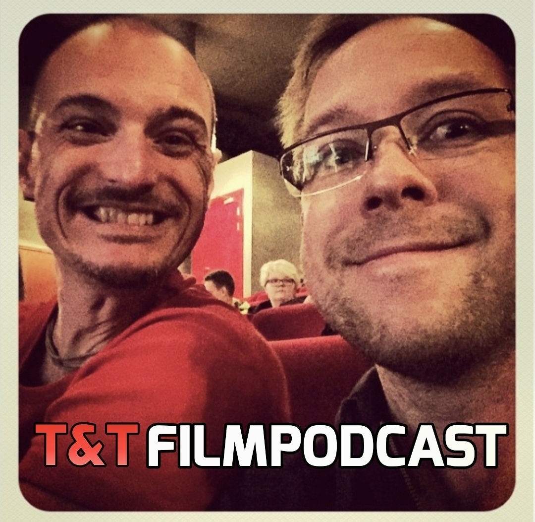T&T Filmpodcast