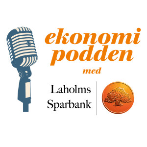Ekonomipodden med Laholms Sparbank