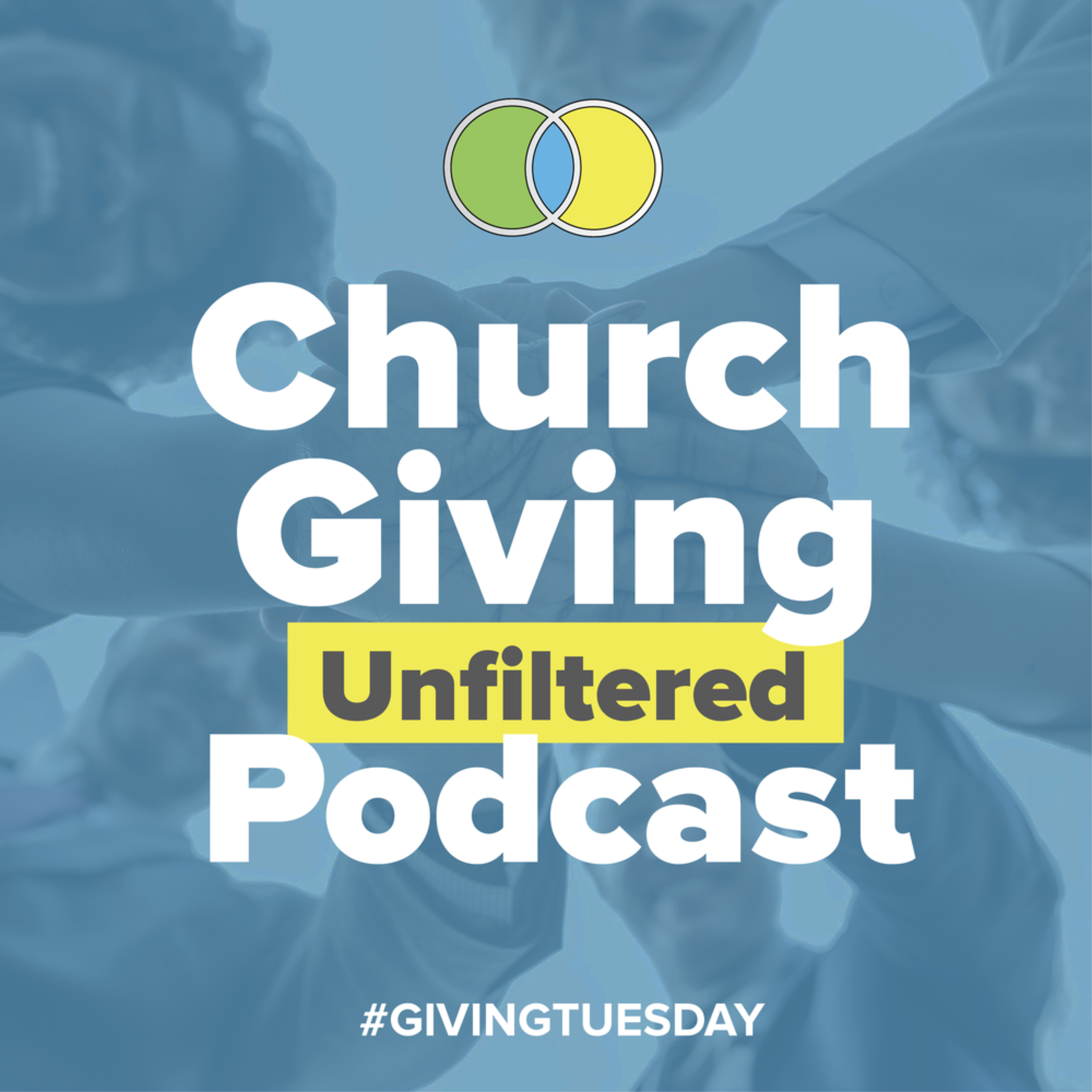 Giving Tuesday: Church Giving Unfiltered Podcast
