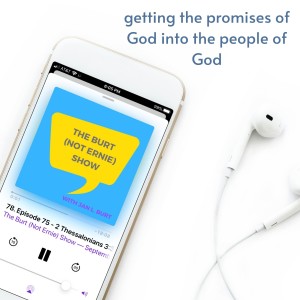 Taking God’s Promises Seriously  -  Episode 104  -  Psalm 37:17-19
