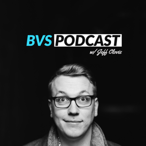 BVS Podcast