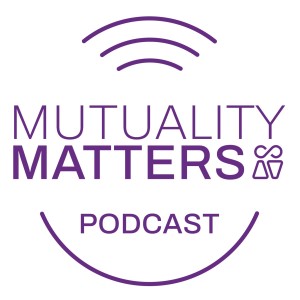 Mutuality Matters