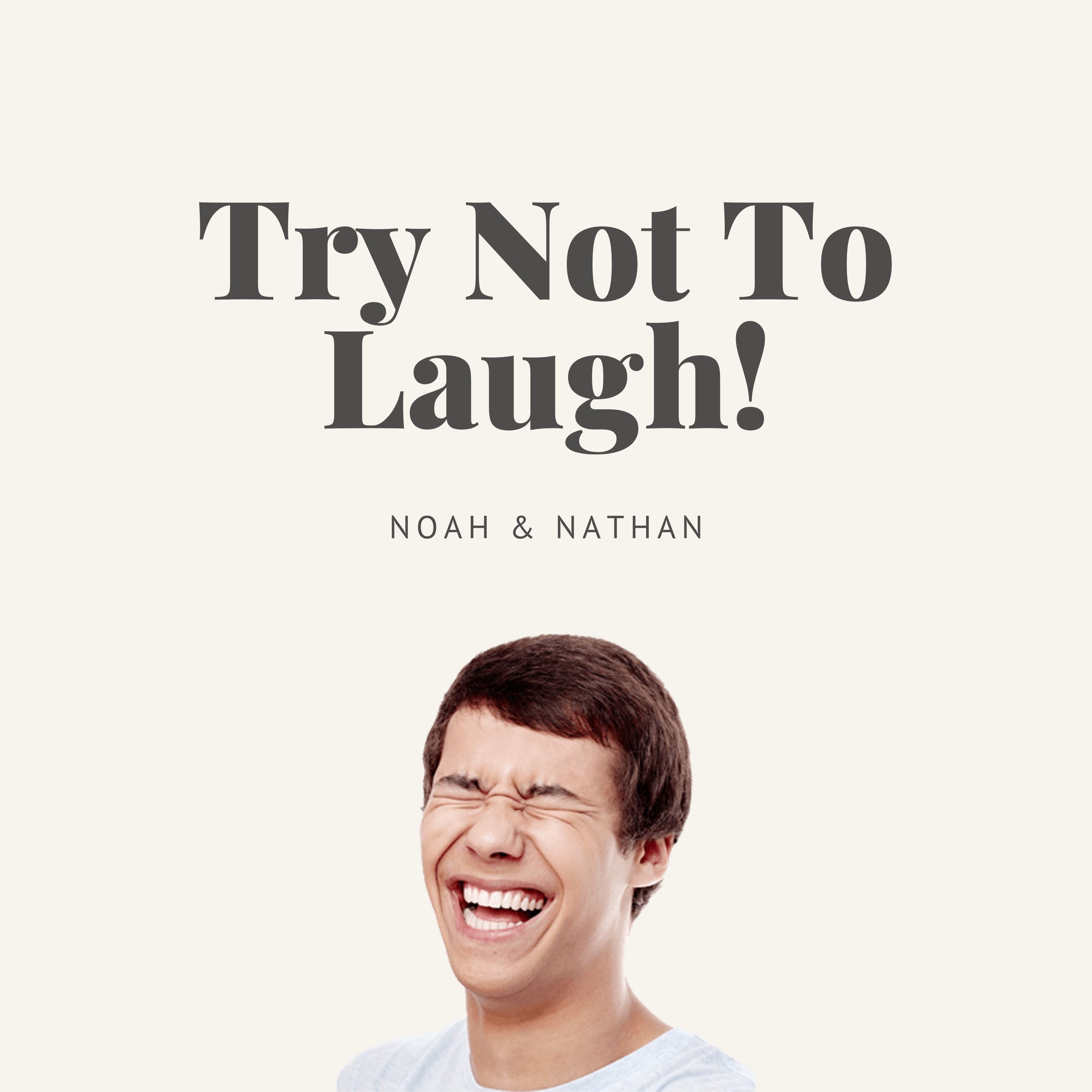 Try Not to Laugh