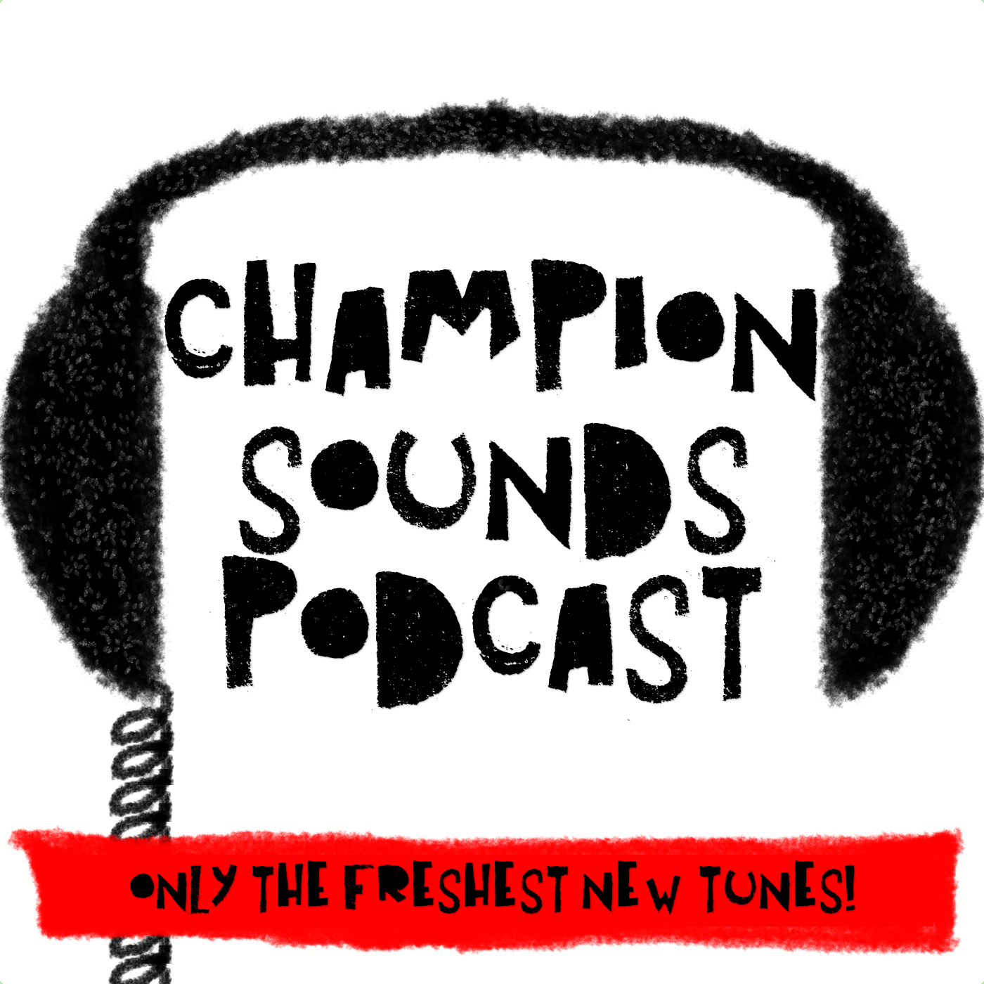 Champion Sounds Podcast