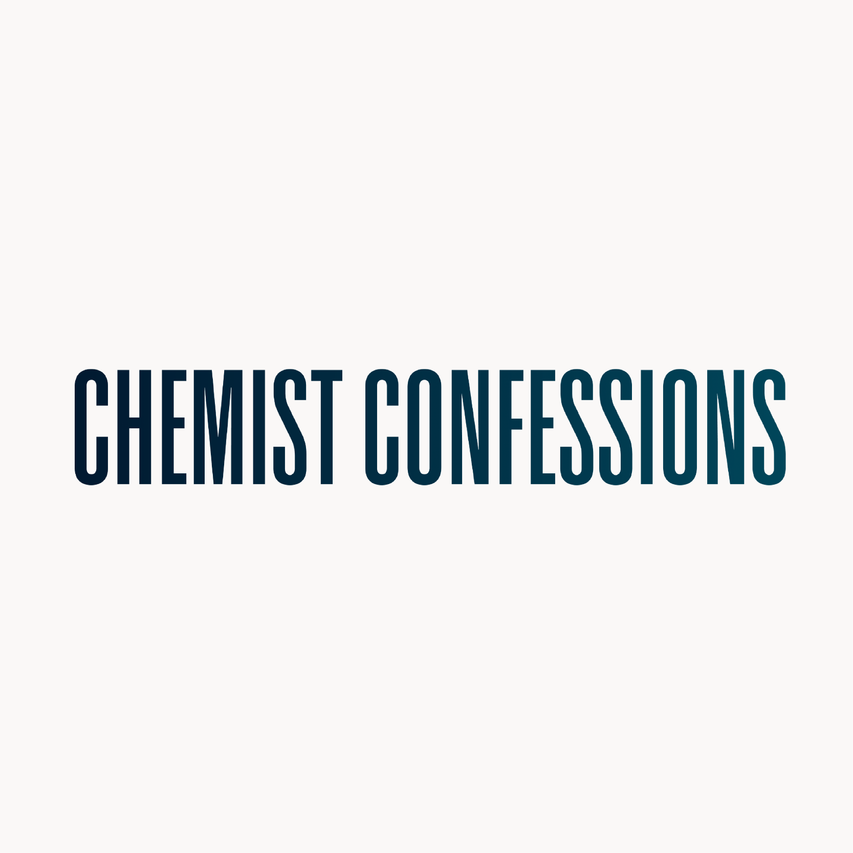 Chemist Confessions