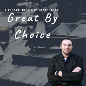 Great By Choice - Hosted By Scott Tolar