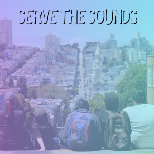 Serve The Sounds