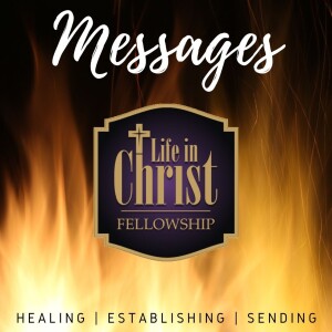 Life In Christ Fellowship