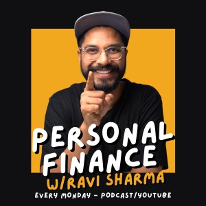 Personal Finance with Ravi Sharma | Australian Finance & Property Podcast